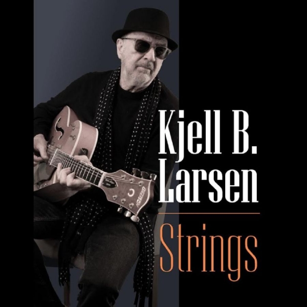 Larsen Kjell B. - Strings i gruppen VINYL / Kommande / Jazz hos Bengans Skivbutik AB (5692266)