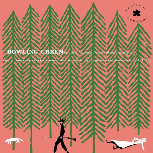 Kossoy Sisters The - Bowling Green And Other Folk Songs i gruppen VINYL / Kommande / World Music hos Bengans Skivbutik AB (5692342)