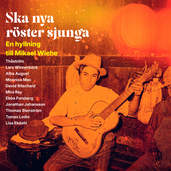 Various Artists - Ska Nya Röster Sjunga - En Hyllning Till Mikael Wiehe i gruppen CD / Kommande / Pop-Rock hos Bengans Skivbutik AB (5692454)