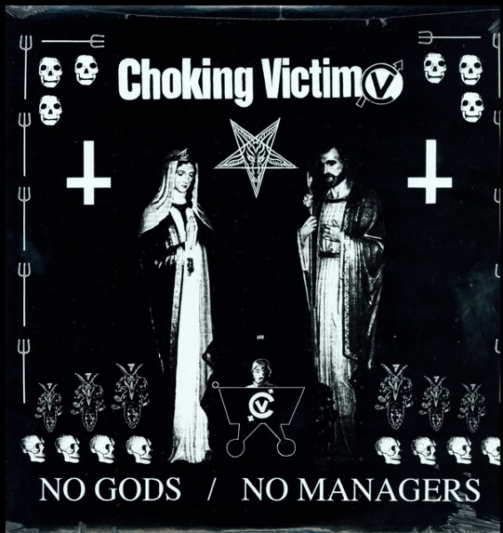 Choking Victim - No Gods No Managers i gruppen VINYL / Toppsäljare hos Bengans Skivbutik AB (5693035)