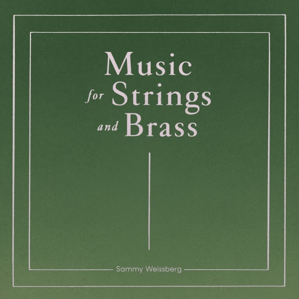 Sammy Weissberg - Music For Strings And Brass i gruppen CD / Kommande / Pop-Rock hos Bengans Skivbutik AB (5693150)