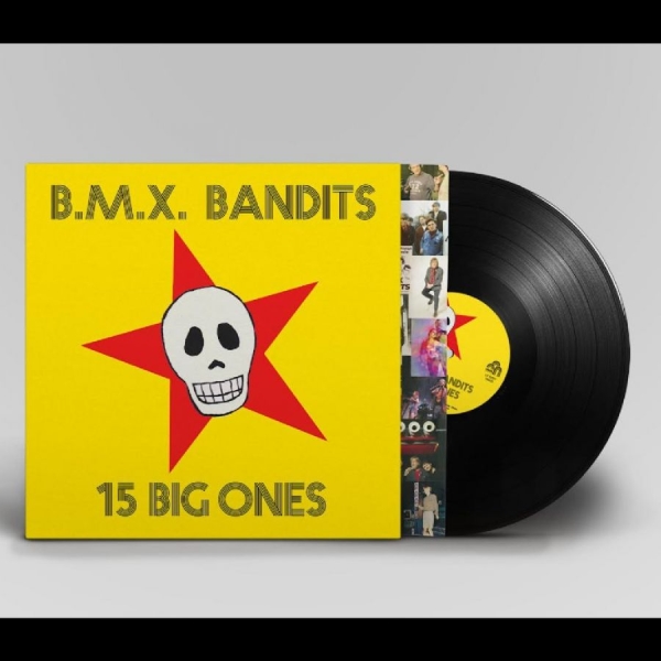 Bmx Bandits - 15 Big Ones i gruppen VINYL / Kommande / Pop-Rock hos Bengans Skivbutik AB (5693396)