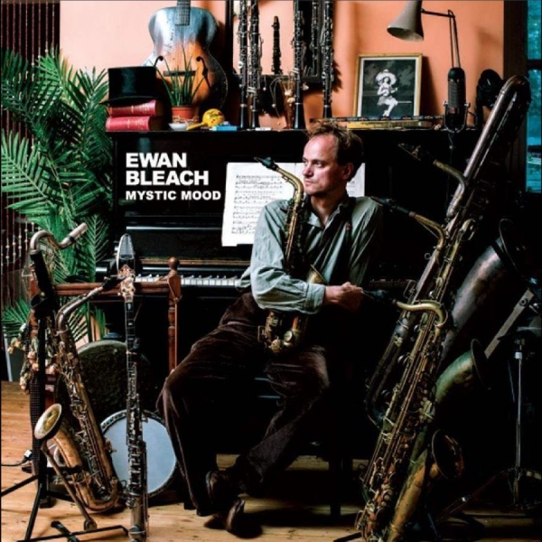 Ewan Bleach - Mystic Mood i gruppen CD / Kommande / Jazz hos Bengans Skivbutik AB (5693430)