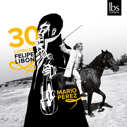 Libón Felipe - 30 Caprices i gruppen CD / Klassiskt hos Bengans Skivbutik AB (5693531)