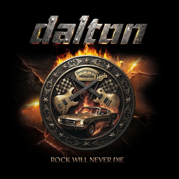 Dalton - Rock Will Never Die i gruppen CD / Hårdrock hos Bengans Skivbutik AB (5693790)