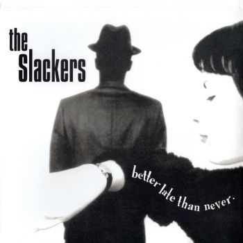 Slackers The - Better Late Than Never: 30Th Annive i gruppen VINYL / Kommande / Pop-Rock hos Bengans Skivbutik AB (5693798)