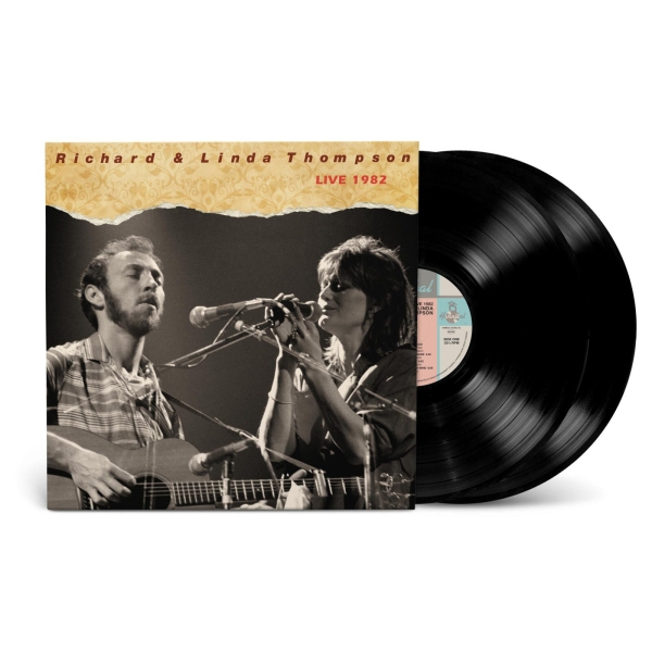 Richard & Linda Thompson - Live 1982 (Limited 2 X 140G Black Vinyl) i gruppen VI TIPSAR / Record Store Day / RSD BF 2026 hos Bengans Skivbutik AB (5693962)