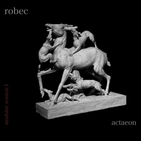 Robec - Modular Session I - Actaeon i gruppen CD / Kommande / Pop-Rock hos Bengans Skivbutik AB (5694168)