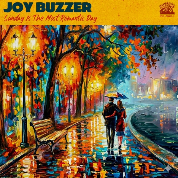 Joy Buzzer - Sunday Is The Most Romantic Day i gruppen CD / Kommande / Pop-Rock hos Bengans Skivbutik AB (5694425)