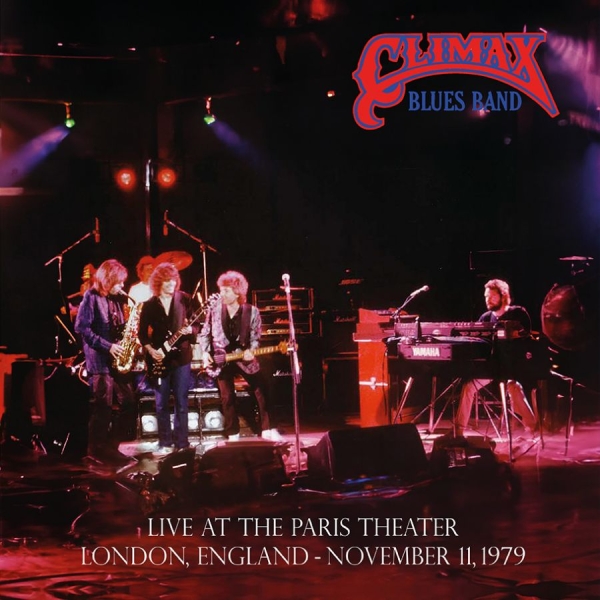 Climax Blues Band - Live At The Paris Theater, London 1 i gruppen CD / Kommande / Pop-Rock hos Bengans Skivbutik AB (5694475)