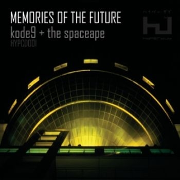 Kode9 & The Spaceape - Memories Of The Future i gruppen CD / Pop-Rock hos Bengans Skivbutik AB (5694552)