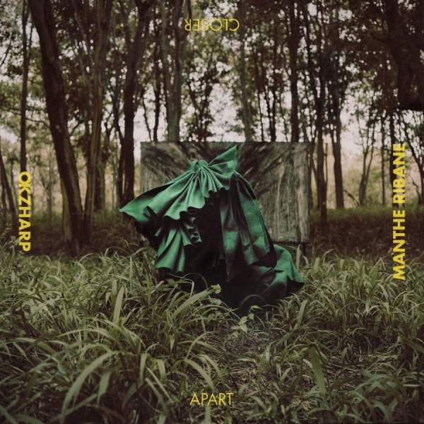 Okzharp & Manthe Ribane - Closer Apart i gruppen VINYL / Pop-Rock hos Bengans Skivbutik AB (5694654)