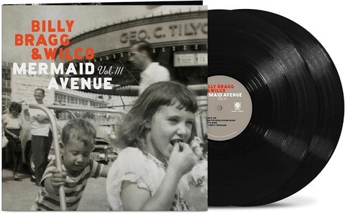 Billy Bragg Wilco - Mermaid Avenue Vol. Iii i gruppen VINYL / Pop-Rock hos Bengans Skivbutik AB (5694737)