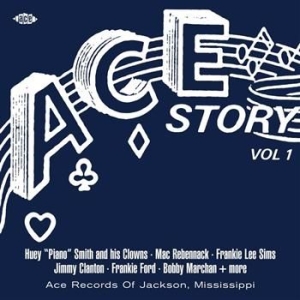 Various Artists - Ace (Usa) Story Volume 1 i gruppen VI TIPSAR / Lagerrea / CD REA / CD HipHop/Soul hos Bengans Skivbutik AB (569525)