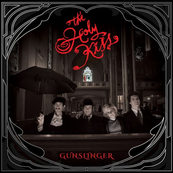 The Holy Kiss - Gunslinger (12'' Ep+7'') i gruppen VINYL / Pop-Rock hos Bengans Skivbutik AB (5695393)