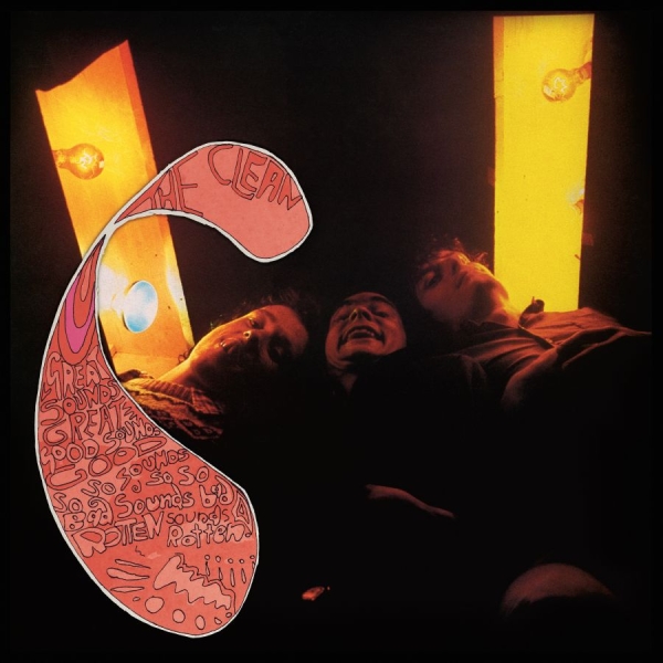 The Clean - Great Sounds Great, Good Sounds Goo i gruppen VINYL / Kommande / Pop-Rock hos Bengans Skivbutik AB (5695395)