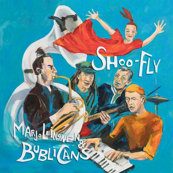 Marjo Leinonen & Bublicans - Shoo-Fly i gruppen CD / Kommande / Pop-Rock hos Bengans Skivbutik AB (5695416)