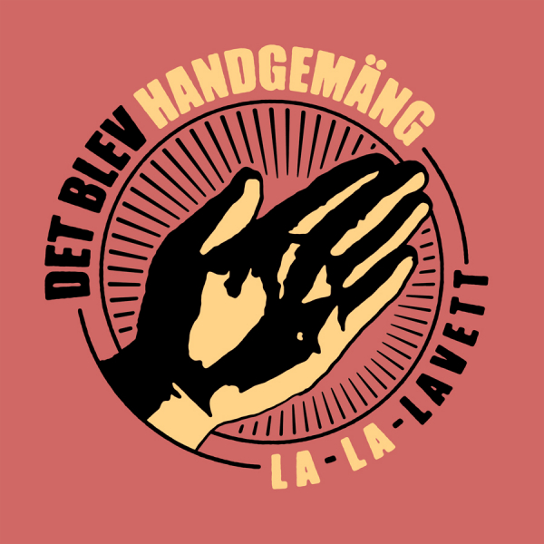 Det Blev Handgemäng - La-La-Lavett (Digipak CD) i gruppen CD / Toppsäljare hos Bengans Skivbutik AB (5695508)
