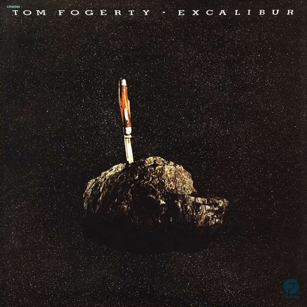 Tom Fogerty - Excalibur (Vinyl) i gruppen ÖVRIGT / -Start Uni Campaign hos Bengans Skivbutik AB (5695647)