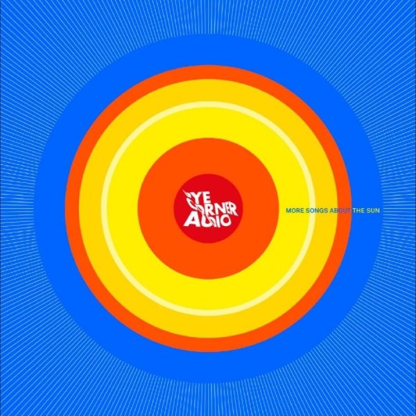Pye Corner Audio - More Songs About The Sun i gruppen VINYL / Kommande / Pop-Rock hos Bengans Skivbutik AB (5695696)