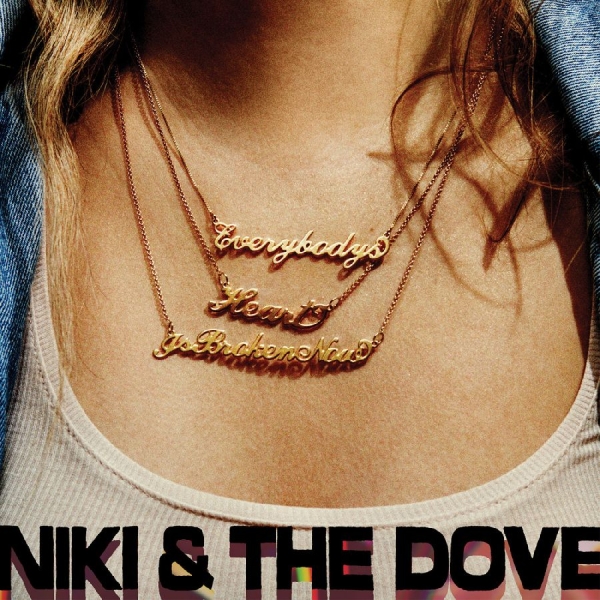 Niki & The Dove - Everybody's Heart Is Broken Now i gruppen VINYL / Kommande / Pop-Rock hos Bengans Skivbutik AB (5695703)