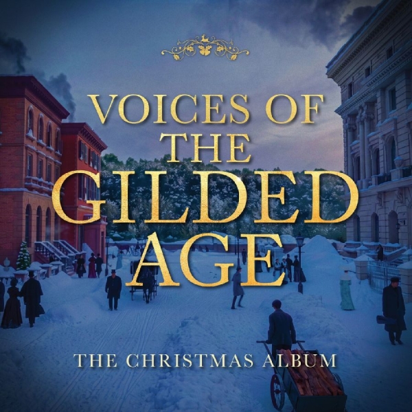 Cast Of The Gilded Age - Voices Of The Gilded Age: The Chris i gruppen VINYL / Kommande / Pop-Rock hos Bengans Skivbutik AB (5695791)