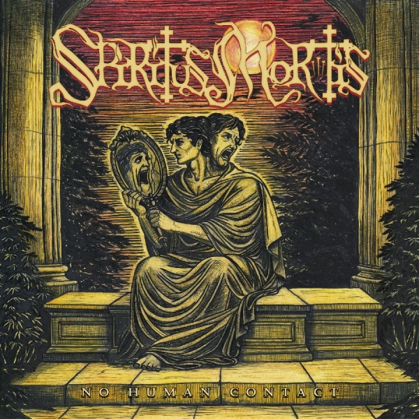 Spiritus Mortis - No Human Contact i gruppen CD / Kommande / Hårdrock hos Bengans Skivbutik AB (5695826)