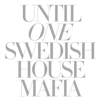 Swedish House Mafia - Until One i gruppen CD / Toppsäljare hos Bengans Skivbutik AB (5696057)