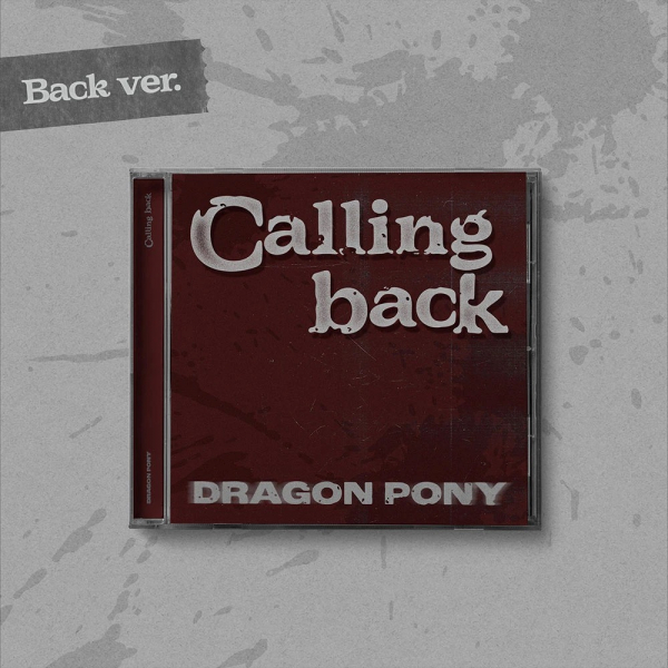 Dragon Pony - Calling Back (Back Ver.) i gruppen CD / Kommande / K-Pop hos Bengans Skivbutik AB (5696158)
