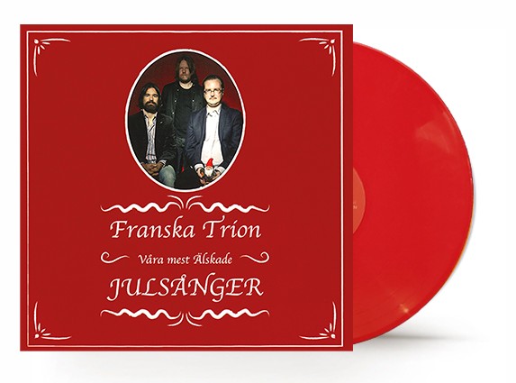 Franska Trion - Våra Mest Älskade Julsånger (Röd Vinyl) i gruppen VINYL / Nyheter / Julmusik hos Bengans Skivbutik AB (5696776)
