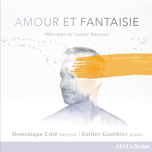 Daunais Lionel - Amour Et Fantaisie - Songs i gruppen CD / Toppsäljare hos Bengans Skivbutik AB (5696887)