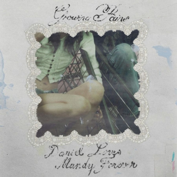 Growing Pains - Daniel Loves Mandy Forever i gruppen CD / Kommande / Pop-Rock hos Bengans Skivbutik AB (5697426)