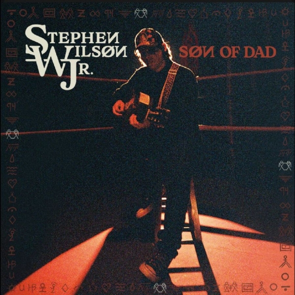 Stephen Wilson Jr. - Søn Of Dad i gruppen CD / Kommande / Country hos Bengans Skivbutik AB (5697472)