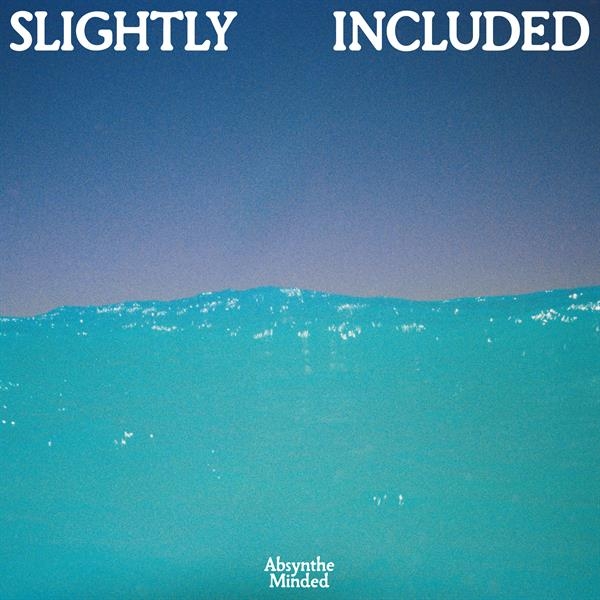 Absynthe Minded - Slightly Included i gruppen CD / Kommande / Pop-Rock hos Bengans Skivbutik AB (5697652)