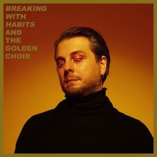 & the Golden Choir - Breaking With Habits (CD, Digipack) i gruppen CD / Toppsäljare hos Bengans Skivbutik AB (5697856)