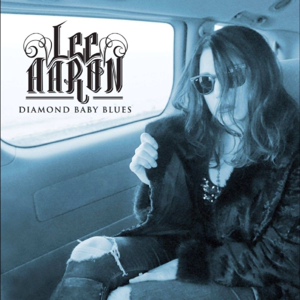 Lee Aaron - Diamond Baby Blues i gruppen CD / Mest förbokade hos Bengans Skivbutik AB (5697977)