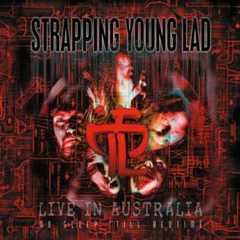 Strapping Young Lad - No Sleep Till Bedtime i gruppen CD / Mest förbokade hos Bengans Skivbutik AB (5698029)