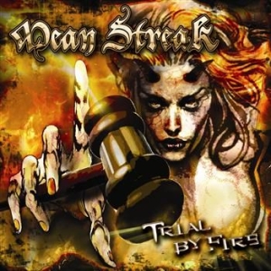Mean Streak - Trial By Fire i gruppen CD / Hårdrock/ Heavy metal hos Bengans Skivbutik AB (569823)