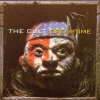 The Cult - Dreamtime i gruppen CD / Pop-Rock hos Bengans Skivbutik AB (570068)