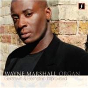 Wayne Marshall - Plays Gershwin & Bernstein i gruppen CD / Klassiskt hos Bengans Skivbutik AB (570097)