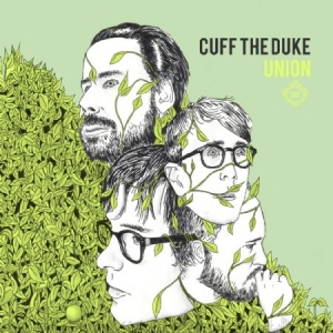 Cuff The Duke - Union i gruppen CD / Pop hos Bengans Skivbutik AB (570199)