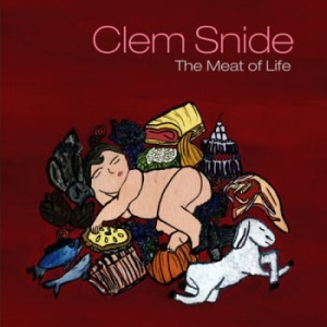 Clem Snide - Meat Of Life i gruppen CD / Pop-Rock hos Bengans Skivbutik AB (570528)