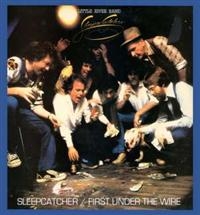 Little River Band - Sleeper Catcher/First Under The Wir i gruppen CD / Pop-Rock hos Bengans Skivbutik AB (570777)