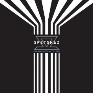 Spetsnaz - For Generations To Come i gruppen CD / Pop-Rock hos Bengans Skivbutik AB (571004)