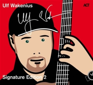 Wakenius Ulf - Signature Edition 2 i gruppen CD / CD Jazz hos Bengans Skivbutik AB (571006)