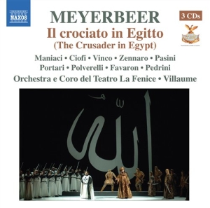 Meyerbeer - Il Crociato In Egitto i gruppen Externt_Lager / Naxoslager hos Bengans Skivbutik AB (571016)