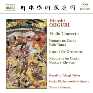Ohguri Hiroshi - Violin Concerto i gruppen Externt_Lager / Naxoslager hos Bengans Skivbutik AB (571078)