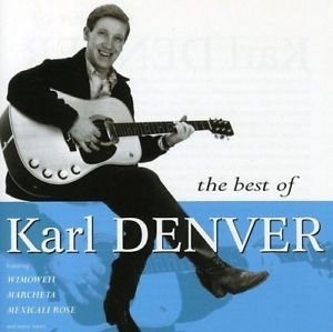 Karl Denver - Best of Karl Denver i gruppen VI TIPSAR / Lagerrea / CD REA / CD Country - OLD 2 hos Bengans Skivbutik AB (571095)