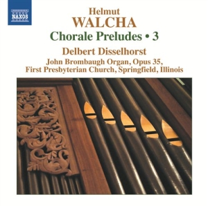 Walcha - Complete Chorale Preludes Vol 3 i gruppen Externt_Lager / Naxoslager hos Bengans Skivbutik AB (571131)