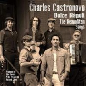 Charles Castronovo - Dolce Napoli i gruppen CD / Elektroniskt,World Music hos Bengans Skivbutik AB (571141)